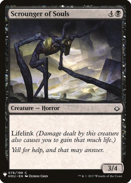 Scrounger of Souls - Lifelink (Damage dealt by this creature also causes you to gain that much life.)