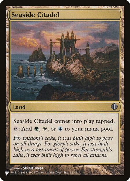 Seaside Citadel - Seaside Citadel enters tapped.