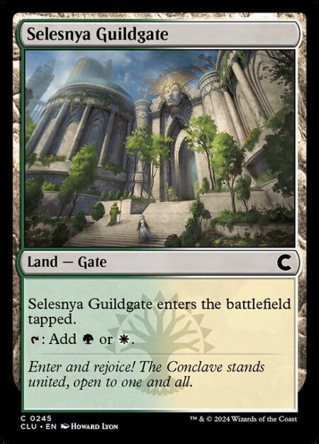 Selesnya Guildgate - Selesnya Guildgate enters the battlefield tapped.