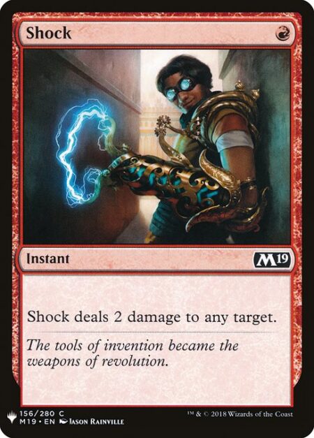 Shock - Shock deals 2 damage to any target.