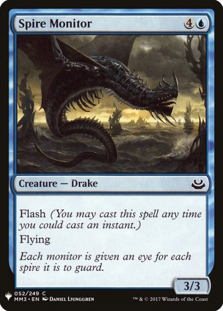 Spire Monitor - Flash (You may cast this spell any time you could cast an instant.)