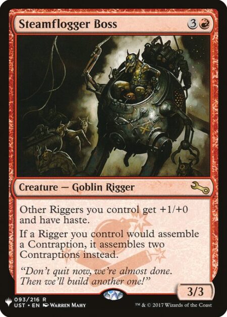 Steamflogger Boss - Other Riggers you control get +1/+0 and have haste.