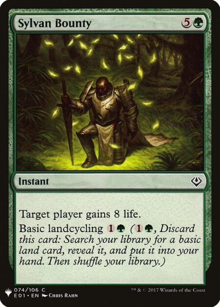 Sylvan Bounty - Target player gains 8 life.