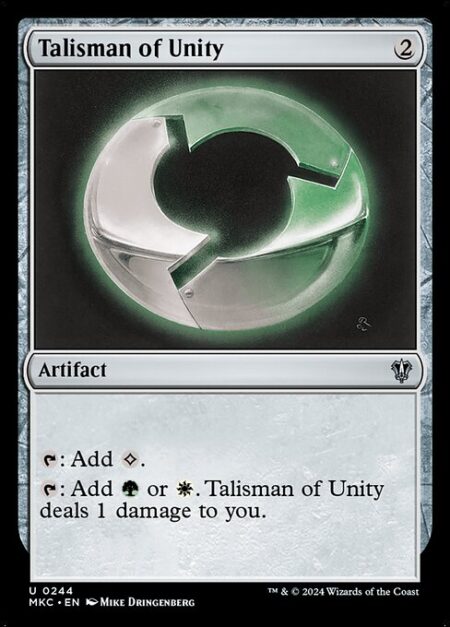 Talisman of Unity - {T}: Add {C}.