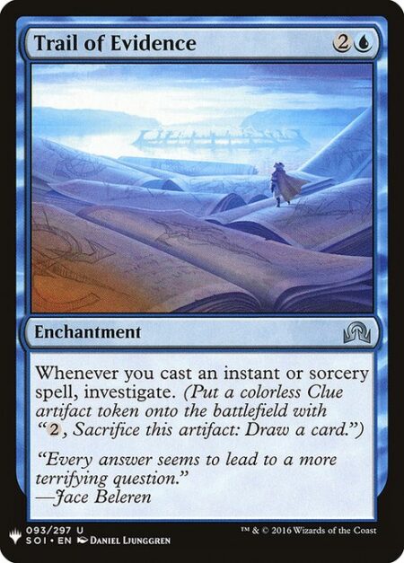 Trail of Evidence - Whenever you cast an instant or sorcery spell