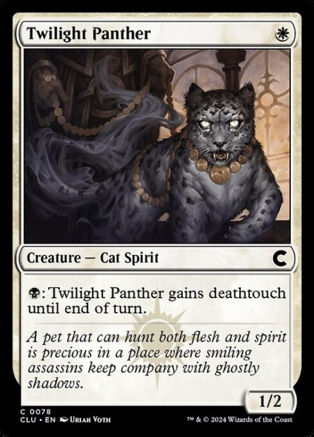 Twilight Panther - {B}: Twilight Panther gains deathtouch until end of turn.