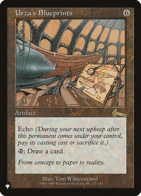 Urza's Blueprints - Echo {6} (At the beginning of your upkeep