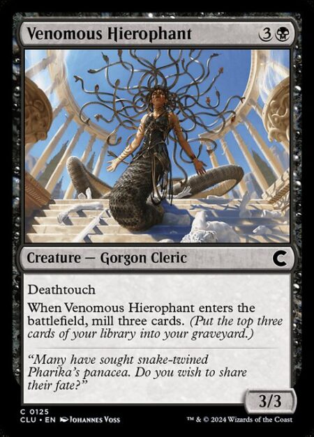 Venomous Hierophant - Deathtouch (Any amount of damage this deals to a creature is enough to destroy it.)