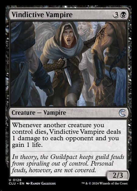 Vindictive Vampire - Whenever another creature you control dies