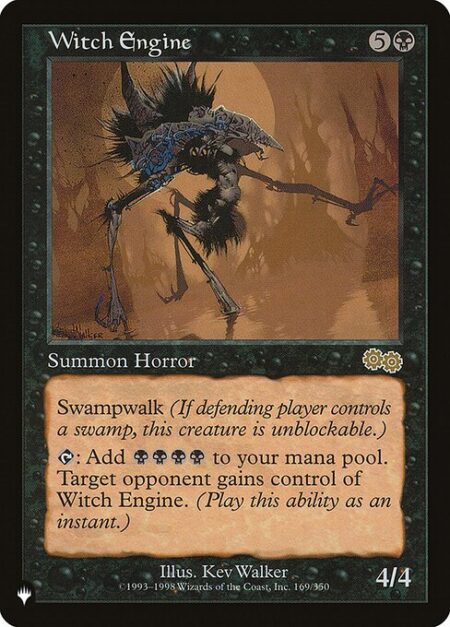 Witch Engine - Swampwalk (This creature can't be blocked as long as defending player controls a Swamp.)