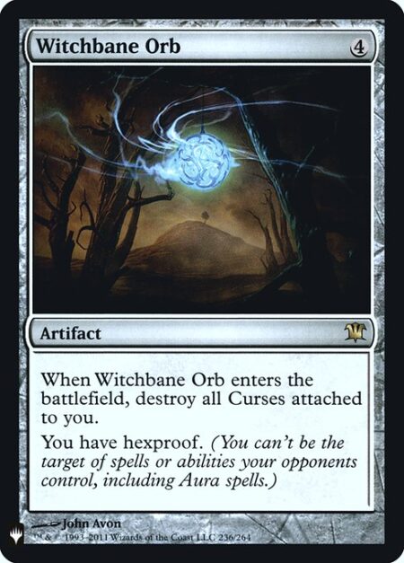 Witchbane Orb - When Witchbane Orb enters the battlefield