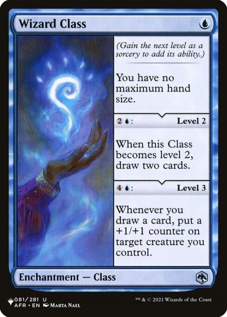 Wizard Class - (Gain the next level as a sorcery to add its ability.)