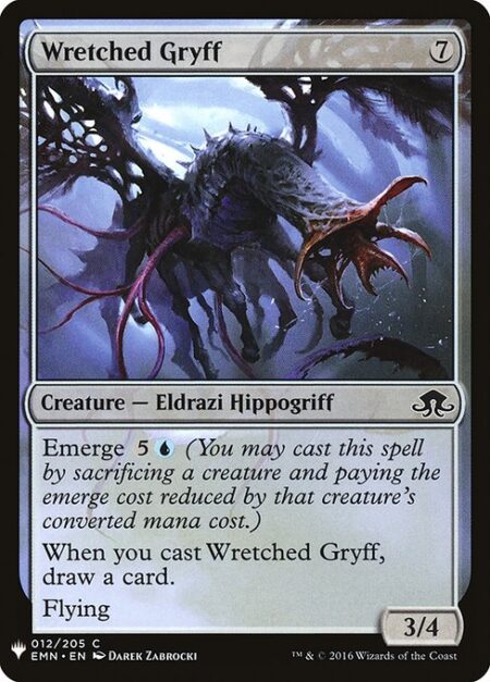 Wretched Gryff - Emerge {5}{U} (You may cast this spell by sacrificing a creature and paying the emerge cost reduced by that creature's mana value.)