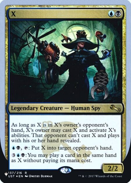 X - As long as X is in X's owner's opponent's hand