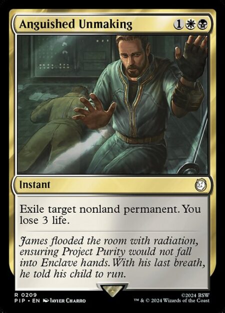 Anguished Unmaking - Exile target nonland permanent. You lose 3 life.