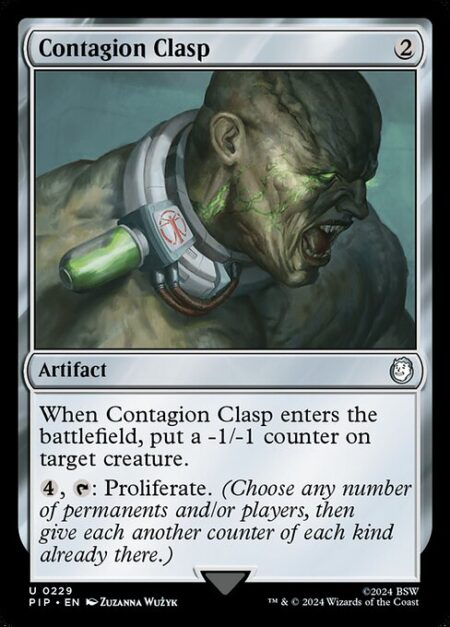 Contagion Clasp - When Contagion Clasp enters the battlefield