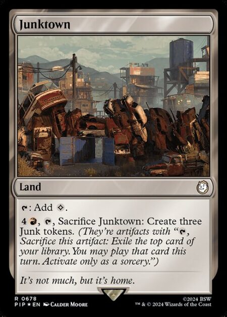 Junktown - {T}: Add {C}.