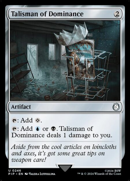 Talisman of Dominance - {T}: Add {C}.