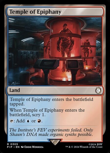 Temple of Epiphany - Temple of Epiphany enters the battlefield tapped.