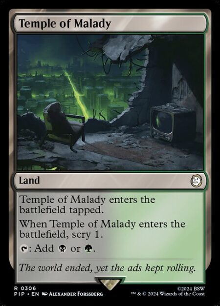 Temple of Malady - This land enters tapped.