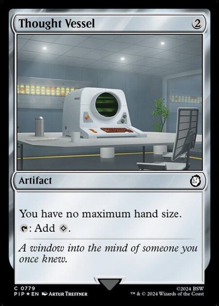 Thought Vessel - You have no maximum hand size.