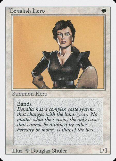 Benalish Hero - Banding (Any creatures with banding