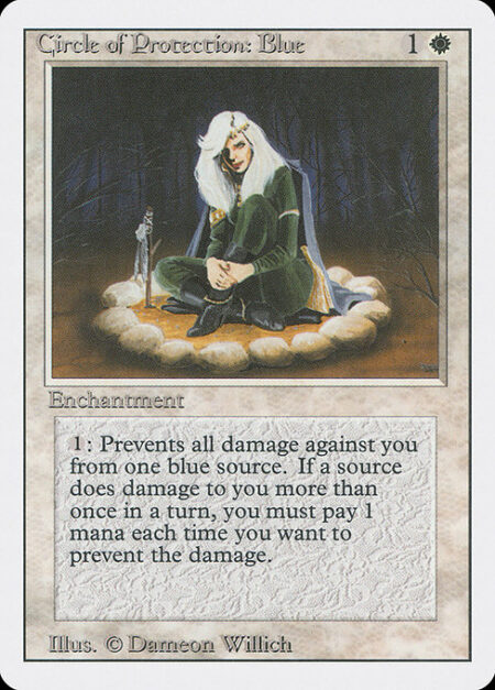 Circle of Protection: Blue - {1}: The next time a blue source of your choice would deal damage to you this turn