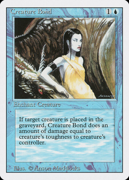 Creature Bond - Enchant creature