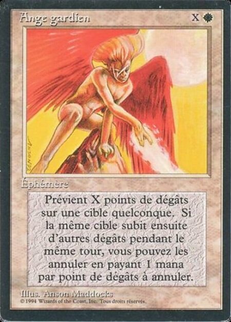 Guardian Angel - Prevent the next X damage that would be dealt to any target this turn. Until end of turn