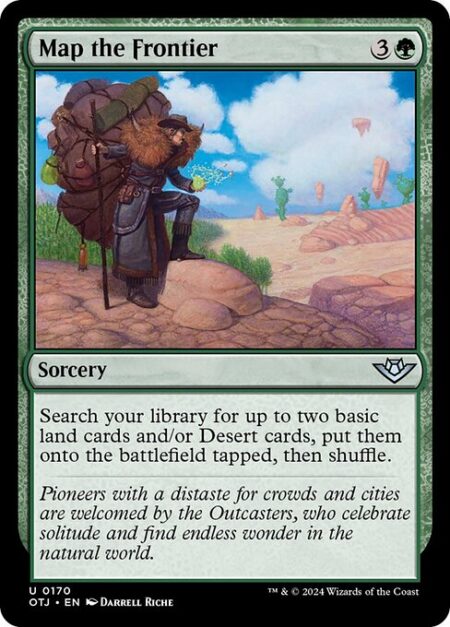 Map the Frontier - Search your library for up to two basic land cards and/or Desert cards