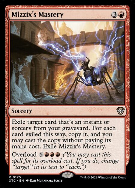 Mizzix's Mastery - Exile target card that's an instant or sorcery from your graveyard. For each card exiled this way