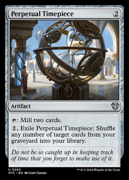 Perpetual Timepiece - {T}: Mill two cards.