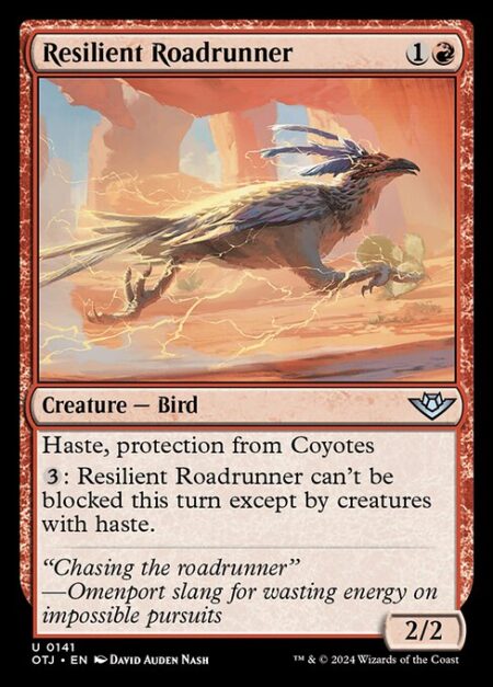 Resilient Roadrunner - Haste