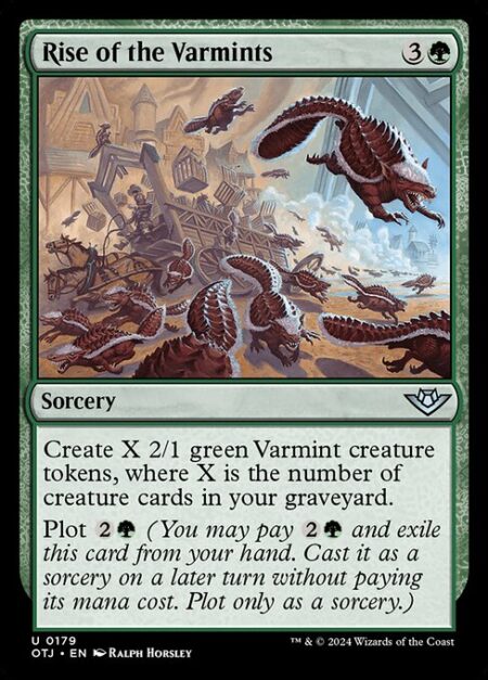 Rise of the Varmints - Create X 2/1 green Varmint creature tokens