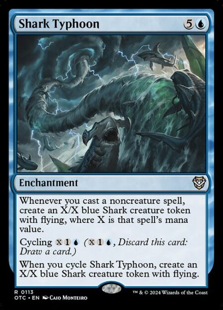 Shark Typhoon - Whenever you cast a noncreature spell