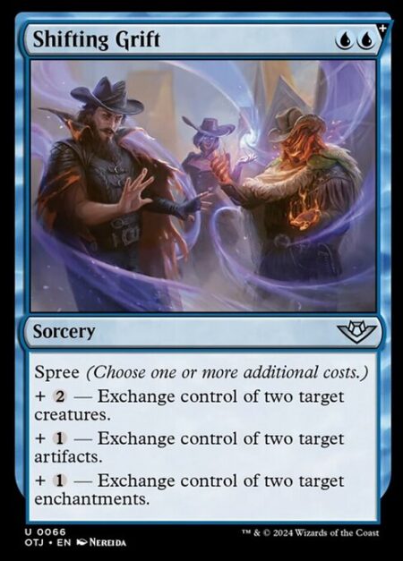 Shifting Grift - Spree (Choose one or more additional costs.)