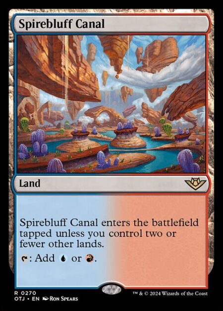 Spirebluff Canal - Spirebluff Canal enters the battlefield tapped unless you control two or fewer other lands.