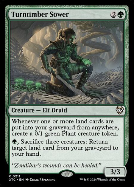 Turntimber Sower - Whenever one or more land cards are put into your graveyard from anywhere