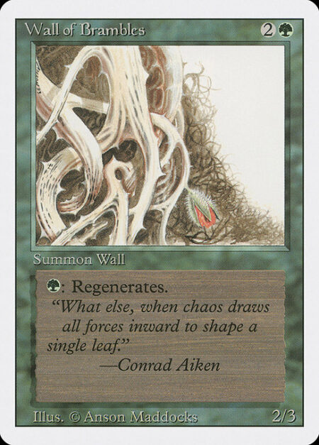 Wall of Brambles - Defender (This creature can't attack.)