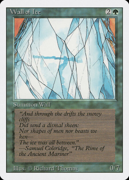 Wall of Ice - Defender (This creature can't attack.)