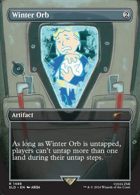Winter Orb - As long as Winter Orb is untapped