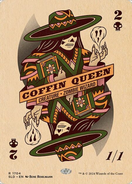 Coffin Queen - You may choose not to untap Coffin Queen during your untap step.