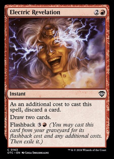 Electric Revelation - As an additional cost to cast this spell