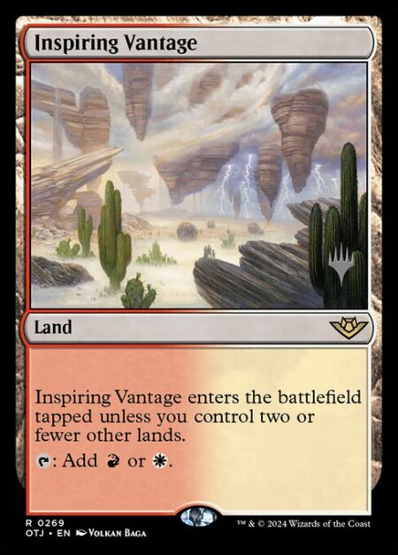 Inspiring Vantage - Inspiring Vantage enters the battlefield tapped unless you control two or fewer other lands.