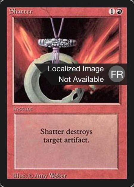 Shatter - Destroy target artifact.