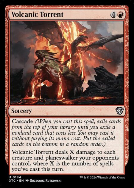 Volcanic Torrent - Cascade (When you cast this spell