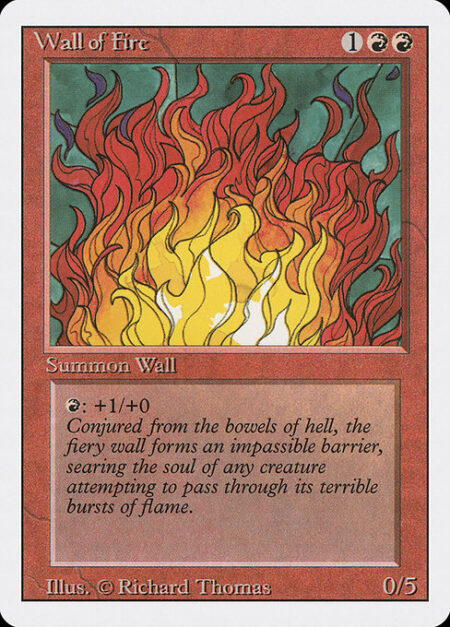 Wall of Fire - Defender (This creature can't attack.)