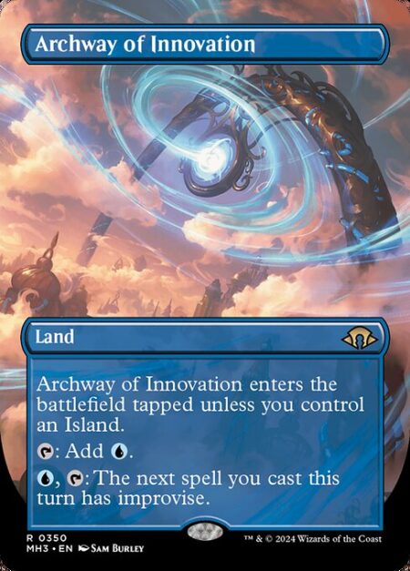 Archway of Innovation - Archway of Innovation enters the battlefield tapped unless you control an Island.