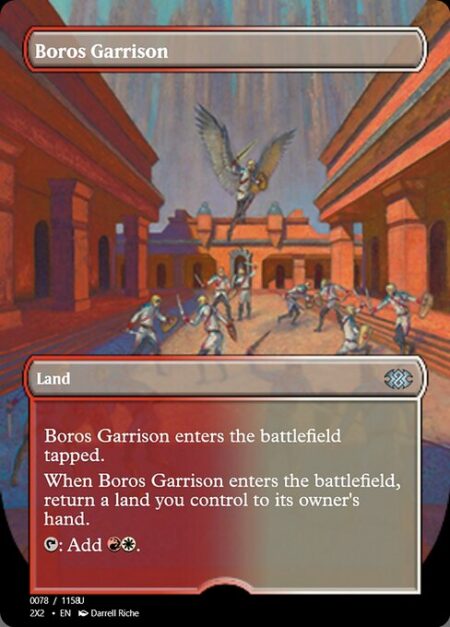 Boros Garrison - Boros Garrison enters the battlefield tapped.