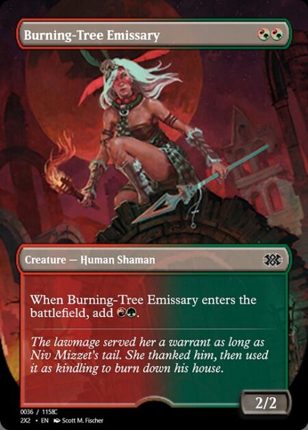 Burning-Tree Emissary - When Burning-Tree Emissary enters the battlefield